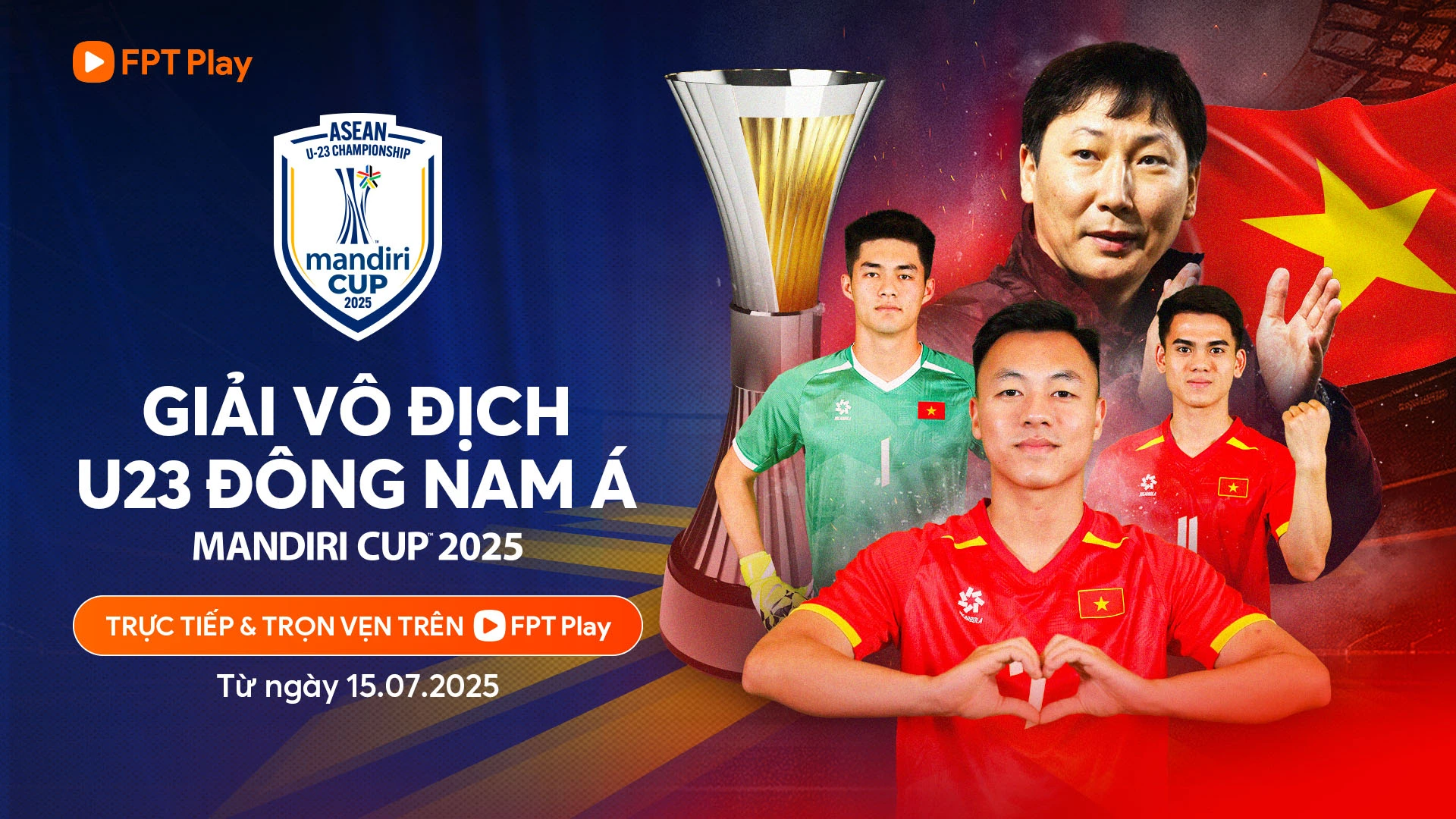 FPT Play độc quyền phát sóng Giải U23 Đông Nam Á Mandiri Cup™ 2025