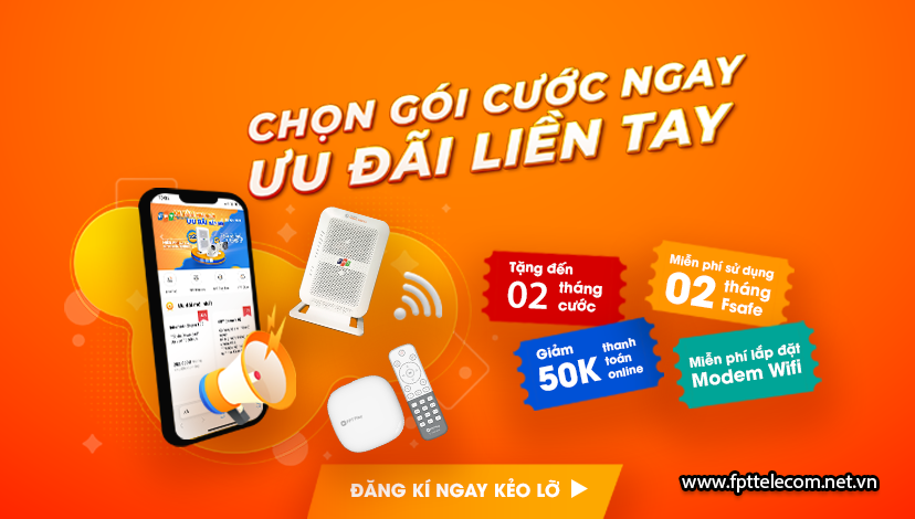 Khuyến Mãi Mạng Internet FPT: Ưu Đãi Lớn Cho Internet & Truyền Hình