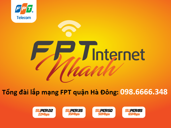 Lắp mạng FPT Quận Hà Đông, Hà Nội - Tặng ngay 2 tháng hòa mạng FREE