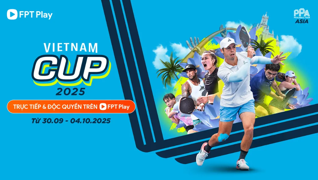 Phát sóng độc quyền PPA Tour Asia - Vietnam Cup 2025 trên FPT Play