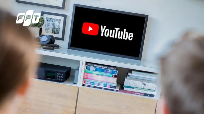 Hướng Dẫn Cách Quản Lý YouTube Cho Trẻ Em Hiệu Quả Và An Toàn Cùng FPT