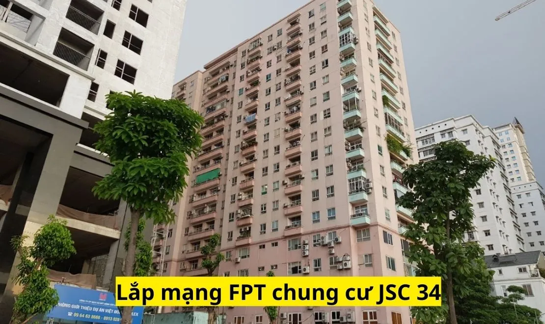 Tổng đài lắp mạng FPT Chung Cư JSC 34 Khuất Duy Tiến Hà Nội