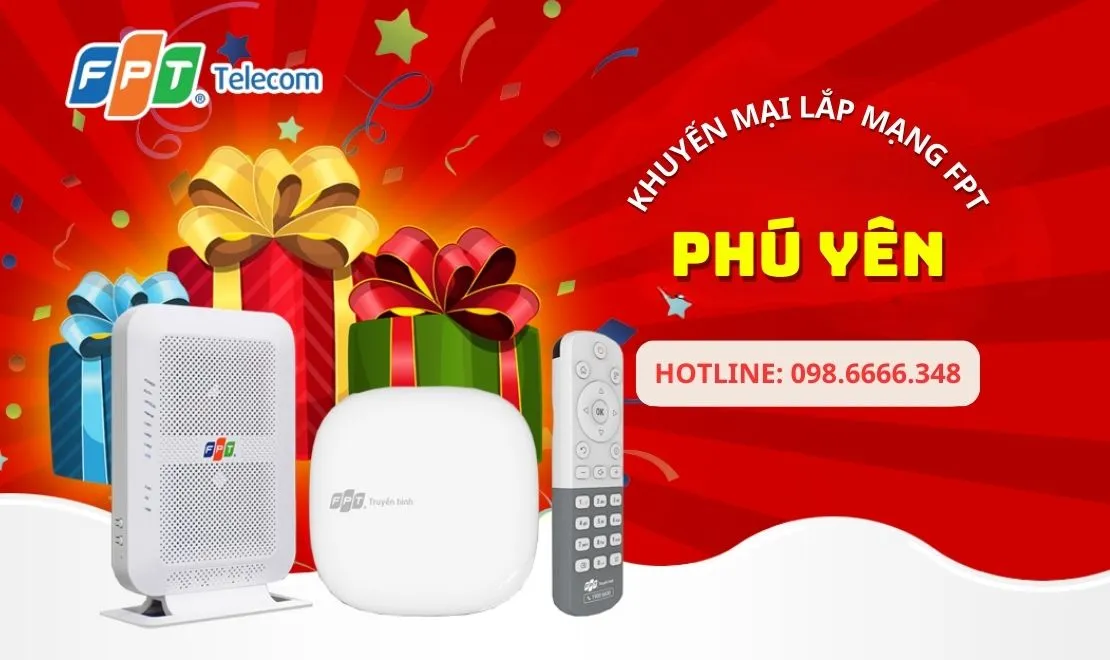 Lắp mạng Wifi FPT Phú Yên miễn 100% phí lắp đặt